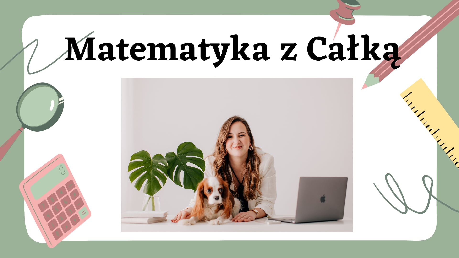Matematyka z Całką 5-6 oraz 7-9 lat